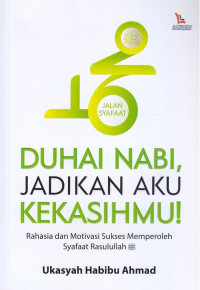 Image of Duhai Nabi, Jadikan Aku Kekasihmu!