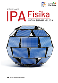 Image of IPA : Fisika Untuk SMA/MA Kelas X Kurikulum Merdeka