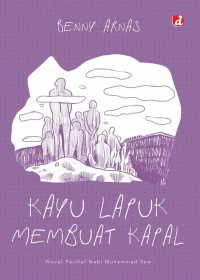 Image of Kayu Lapuk Membuat Kapal