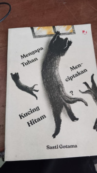 Image of MENGAPA TUHAN MENCIPTAKAN KUCING HITAM