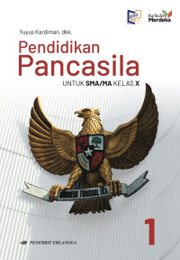 Image of Pendidikan Pancasila Untuk SMA/MA Kelas X Kurikulum Merdeka