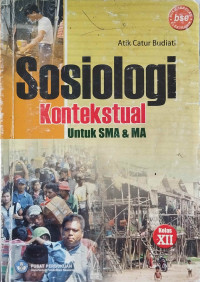 Image of Sosiologi Kontekstual: Untuk SMA & MA Kelas XII