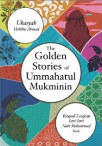 Image of The Golden Stories of Ummahatul Mukminin